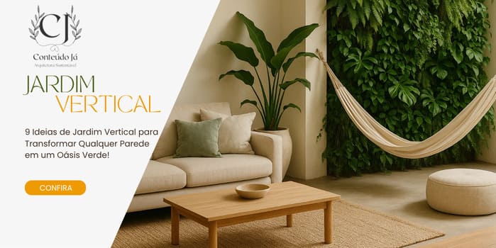 Jardim Vertical - 9 Ideias de Jardim Vertical para Transformar Qualquer Parede em um Oásis Verde